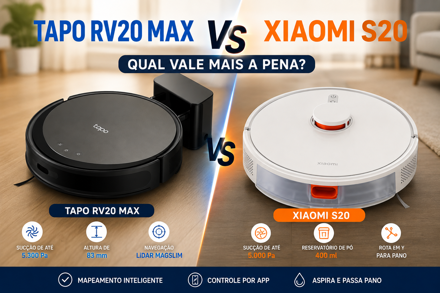 Tapo RV20 Max e Xiaomi S20 lado a lado em comparativo de robôs aspiradores